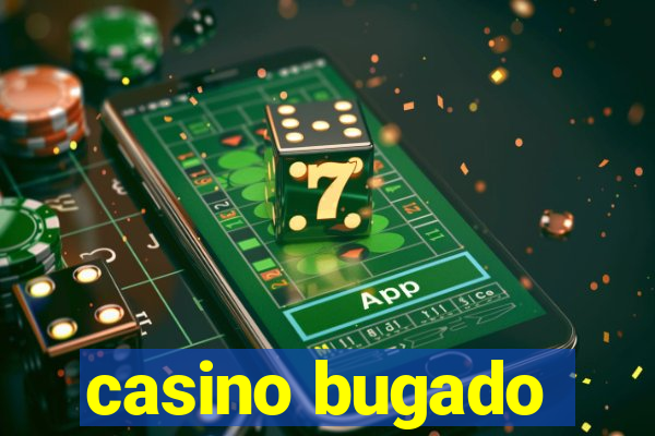 casino bugado